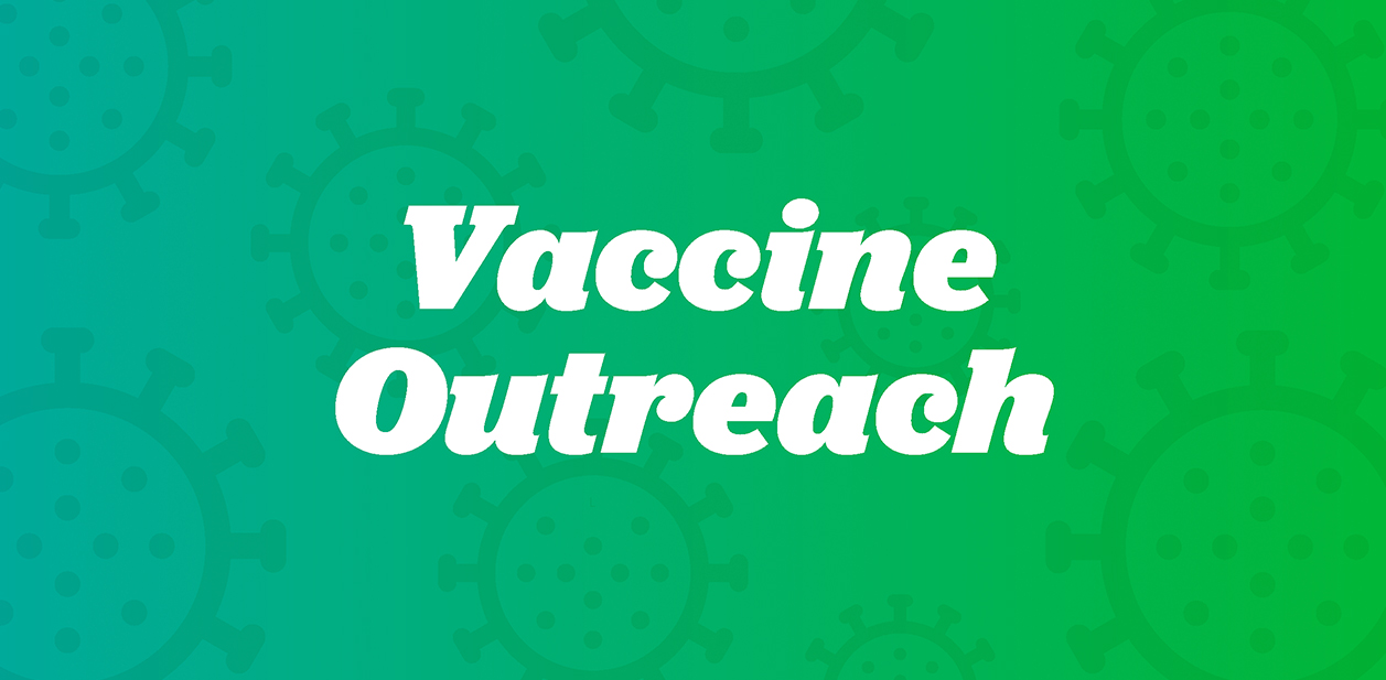 Vaccine Outreach