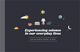 Experiencing science in our everyday lives