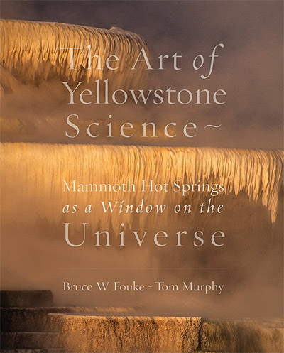 Cover of The Art of Yellowstone Science book