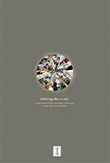 defining who we are.